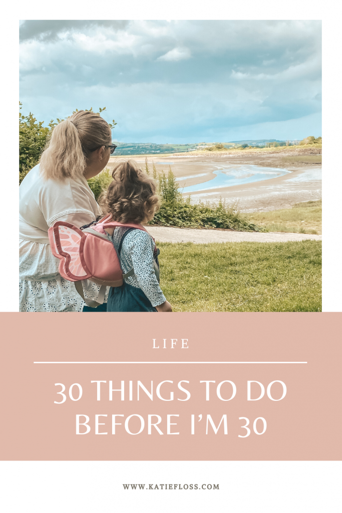 30 THINGS I WANT TO DO BEFORE I'M 30